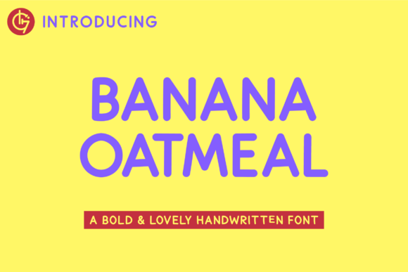 Banana Oatmeal: A Handwritten Font for Editorial Elegance