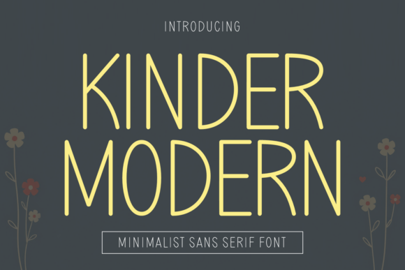 Kinder Modern: A Playful Sans Serif for Branding Projects