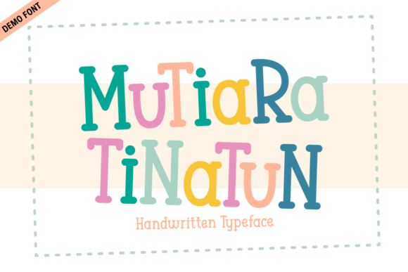 Mutiara Tinatun Demo: A Handwritten Typeface for Editorial Design
