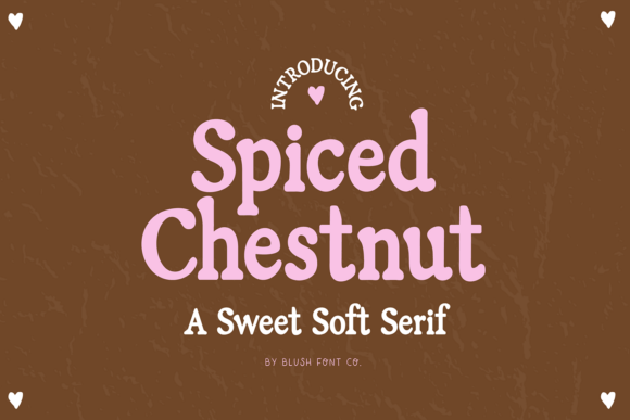 Spiced Chestnut: A Serif Font with Warmth and Character